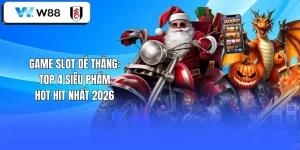 Game Slot Dễ Thắng